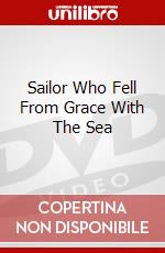 Sailor Who Fell From Grace With The Sea dvd