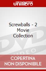 Screwballs - 2 Movie Collection dvd
