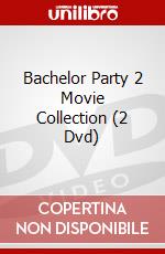 Bachelor Party 2 Movie Collection (2 Dvd) dvd