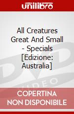 All Creatures Great And Small - Specials [Edizione: Australia] dvd