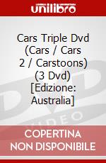 Cars Triple Dvd (Cars / Cars 2 / Carstoons) (3 Dvd) [Edizione: Australia] dvd