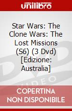 Star Wars: The Clone Wars: The Lost Missions (S6) (3 Dvd) [Edizione: Australia] dvd