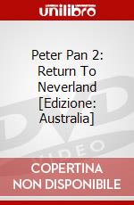 Peter Pan 2: Return To Neverland [Edizione: Australia] dvd