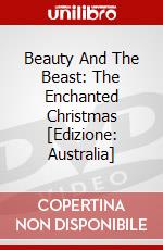 Beauty And The Beast: The Enchanted Christmas [Edizione: Australia] dvd