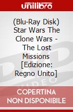 (Blu-Ray Disk) Star Wars The Clone Wars - The Lost Missions [Edizione: Regno Unito] brd