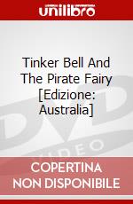 Tinker Bell And The Pirate Fairy [Edizione: Australia] dvd