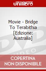 Movie - Bridge To Terabithia [Edizione: Australia] dvd