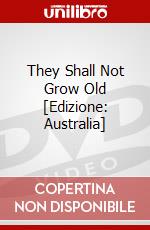 They Shall Not Grow Old [Edizione: Australia] dvd