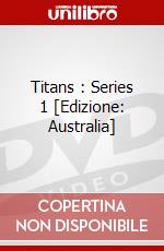 Titans : Series 1 [Edizione: Australia] dvd