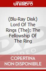 (Blu-Ray Disk) Lord Of The Rings (The): The Fellowship Of The Ring brd
