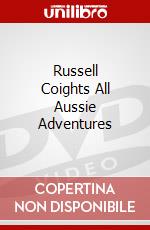Russell Coights All Aussie Adventures [Edizione: Australia] dvd