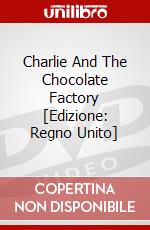Charlie And The Chocolate Factory [Edizione: Regno Unito] dvd