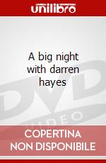 A big night with darren hayes dvd