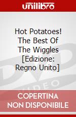 Hot Potatoes! The Best Of The Wiggles [Edizione: Regno Unito] dvd