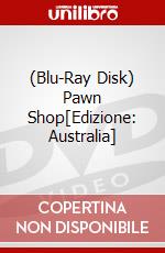 (Blu-Ray Disk) Pawn Shop[Edizione: Australia] brd