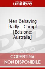 Men Behaving Badly - Compl [Edizione: Australia] dvd
