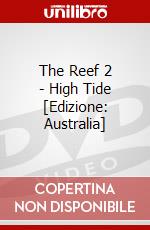 The Reef 2 - High Tide [Edizione: Australia] dvd
