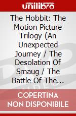 The Hobbit: The Motion Picture Trilogy (An Unexpected Journey / The Desolation Of Smaug / The Battle Of The Five Armies) dvd