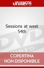 Sessions at west 54th dvd