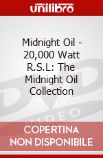 Midnight Oil - 20,000 Watt R.S.L: The Midnight Oil Collection dvd