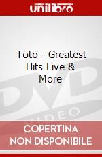 Toto - Greatest Hits Live & More dvd