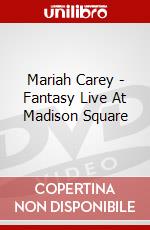Mariah Carey - Fantasy Live At Madison Square dvd