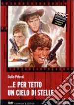 E Per Tetto Un Cielo Di Stelle dvd