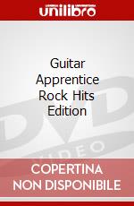 Guitar Apprentice Rock Hits Edition [Edizione: Regno Unito] dvd