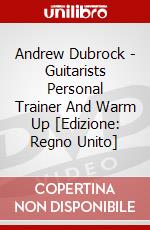 Andrew Dubrock - Guitarists Personal Trainer And Warm Up [Edizione: Regno Unito] dvd