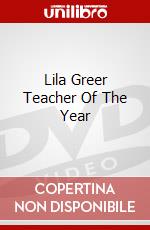 Lila Greer Teacher Of The Year dvd