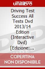 Driving Test Success All Tests Dvd 2013/14 Edition (Interactive Dvd)  [Edizione: Regno Unito] dvd