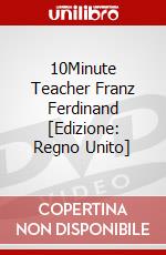 10Minute Teacher Franz Ferdinand [Edizione: Regno Unito] dvd