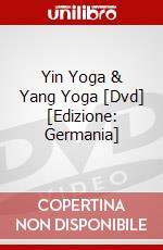 Yin Yoga & Yang Yoga [Dvd] [Edizione: Germania] dvd