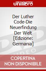 Der Luther Code-Die Neuerfindung Der Welt [Edizione: Germania] dvd