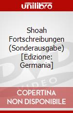 Shoah Fortschreibungen (Sonderausgabe) [Edizione: Germania] dvd