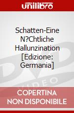 Schatten-Eine N?Chtliche  Hallunzination [Edizione: Germania] dvd
