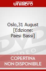 Oslo,31 August [Edizione: Paesi Bassi] dvd