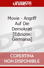 Movie - Angriff Auf Die Demokrati [Edizione: Germania] dvd
