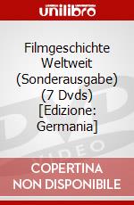 Filmgeschichte Weltweit (Sonderausgabe) (7 Dvds) [Edizione: Germania] dvd