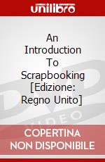 An Introduction To Scrapbooking [Edizione: Regno Unito] dvd