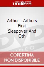 Arthur - Arthurs First Sleepover And Oth dvd