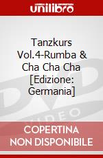 Tanzkurs Vol.4-Rumba & Cha Cha Cha [Edizione: Germania] dvd