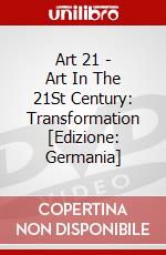 Art 21 - Art In The 21St Century: Transformation [Edizione: Germania] dvd