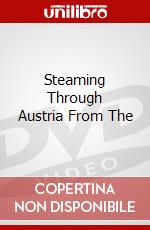 Steaming Through Austria From The dvd