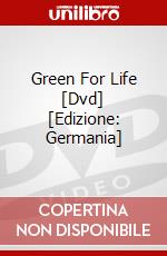 Green For Life [Dvd] [Edizione: Germania] dvd
