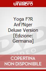 Yoga F?R Anf?Nger Deluxe Version [Edizione: Germania] dvd