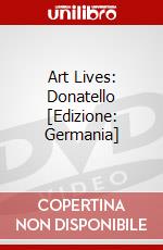 Art Lives: Donatello [Edizione: Germania] dvd