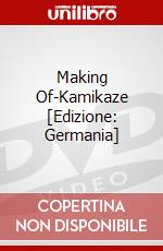 Making Of-Kamikaze [Edizione: Germania] dvd