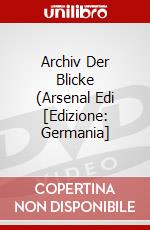 Archiv Der Blicke (Arsenal Edi [Edizione: Germania] dvd