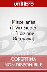 Miscellanea (I-Vii)-Sieben F [Edizione: Germania] dvd